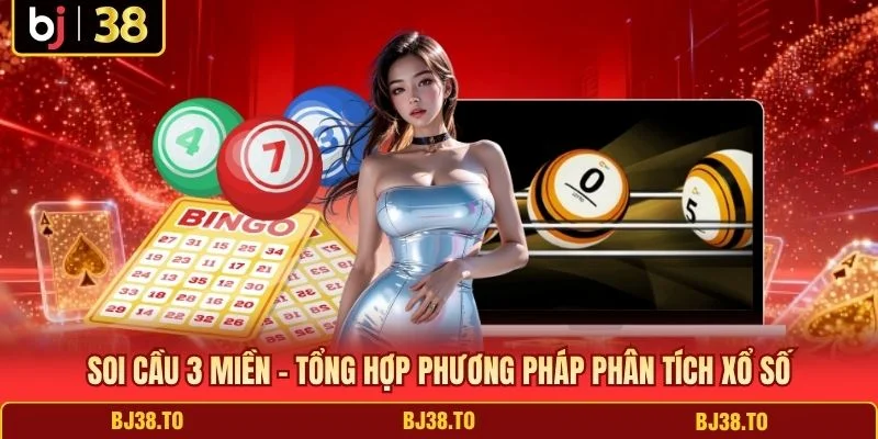 Soi cầu 3 miền